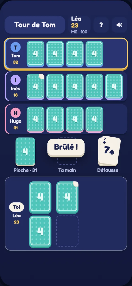 Une carte brûlée hors de son tour, au 4